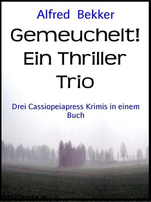 cover image of Gemeuchelt! Ein Thriller Trio